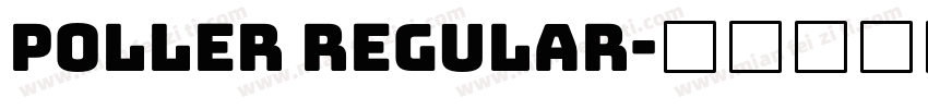 Poller Regular字体转换